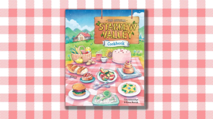 Stardew Valley Cookbook | Conheça o livro de receitas do famoso jogo de fazenda